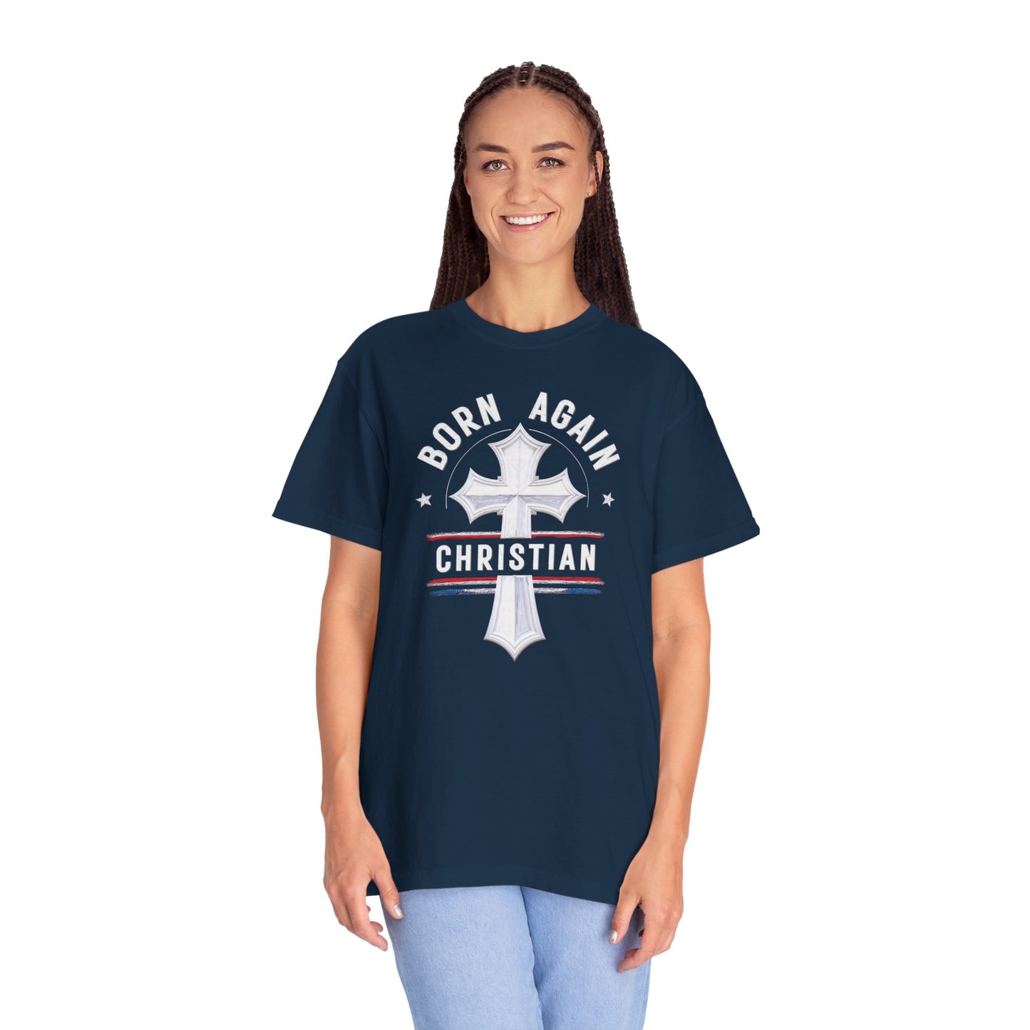 "Born Again Christian" #04, Unisex T-shirt