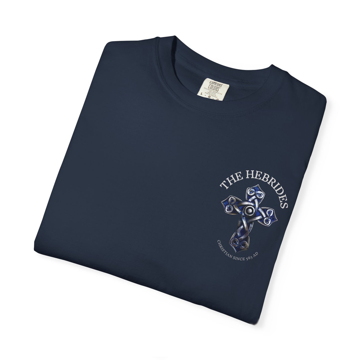 "The Hebrides - Christian since 563 AD", Unisex T-shirt