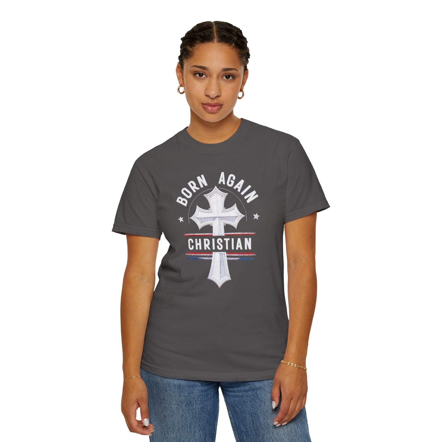 "Born Again Christian" #04, Unisex T-shirt
