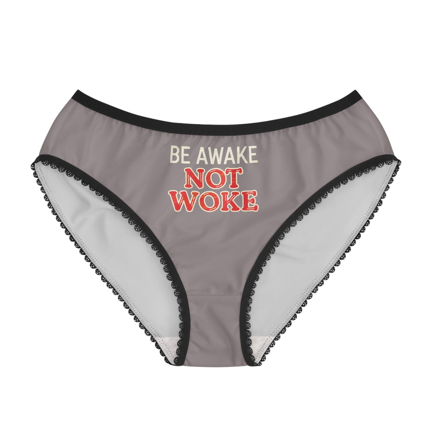 "Be Awake Not Woke" #10, Women's Briefs (Ash Pink Grey)