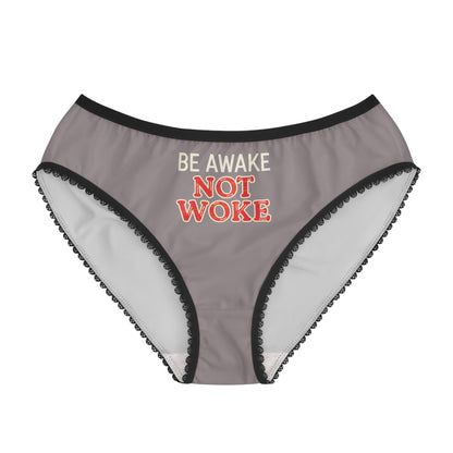 "Be Awake Not Woke" #10, Women's Briefs (Ash Pink Grey)
