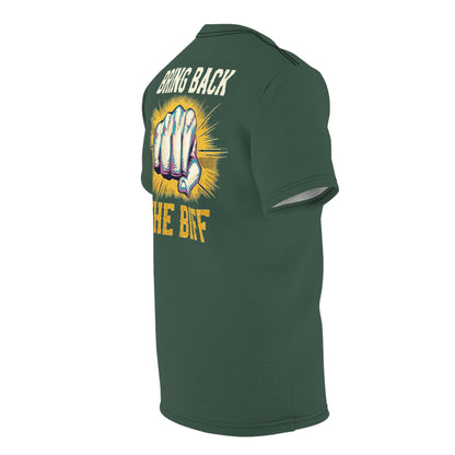 "Bring Back The Biff", Unisex T-shirt (Old Growth Green)