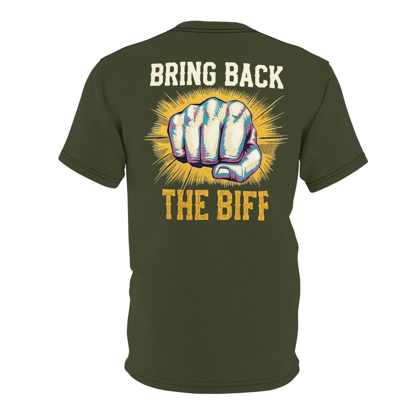 "Bring Back The Biff", Unisex T-shirt (Dark Olive Green)