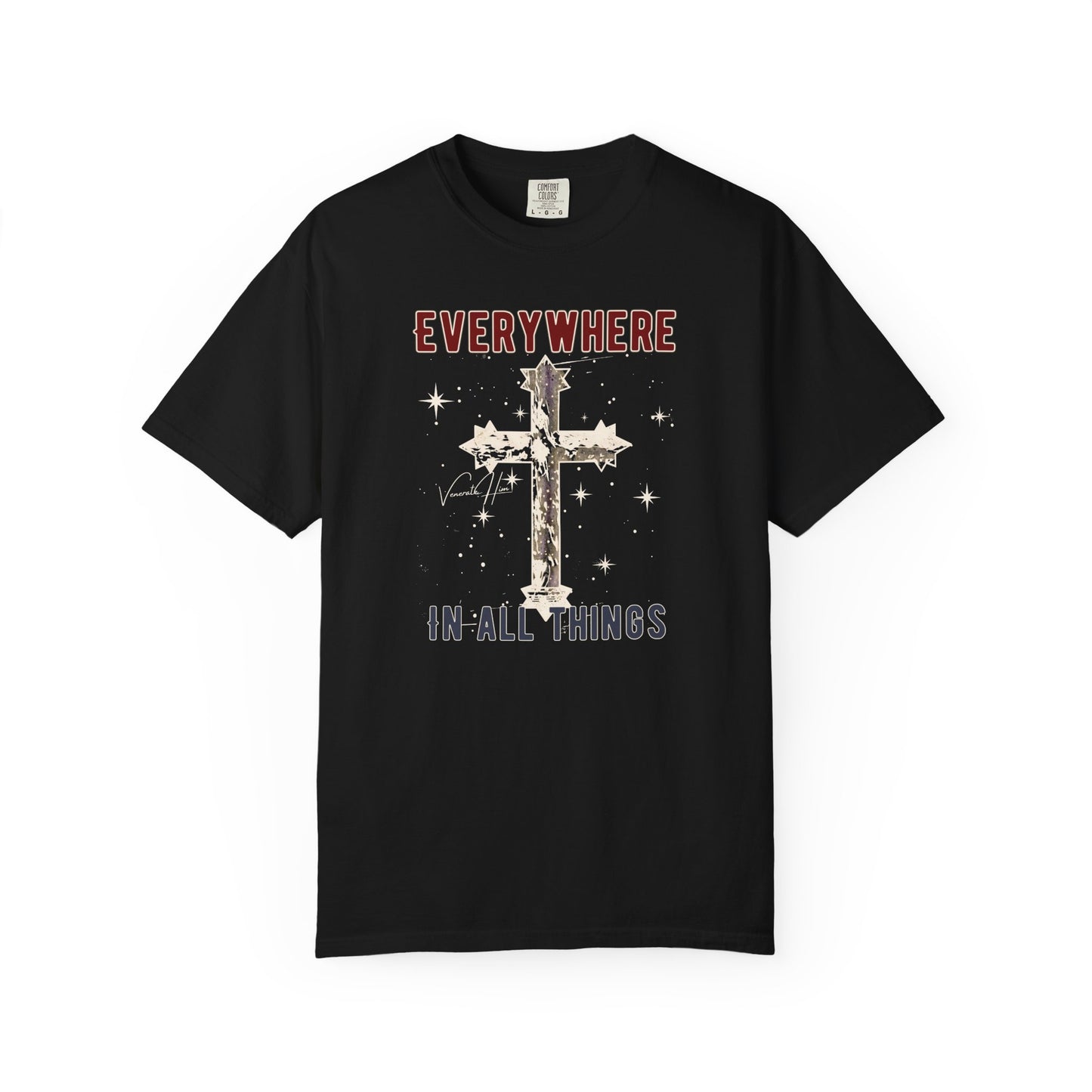 "Everywhere - In All Things", Unisex T-shirt