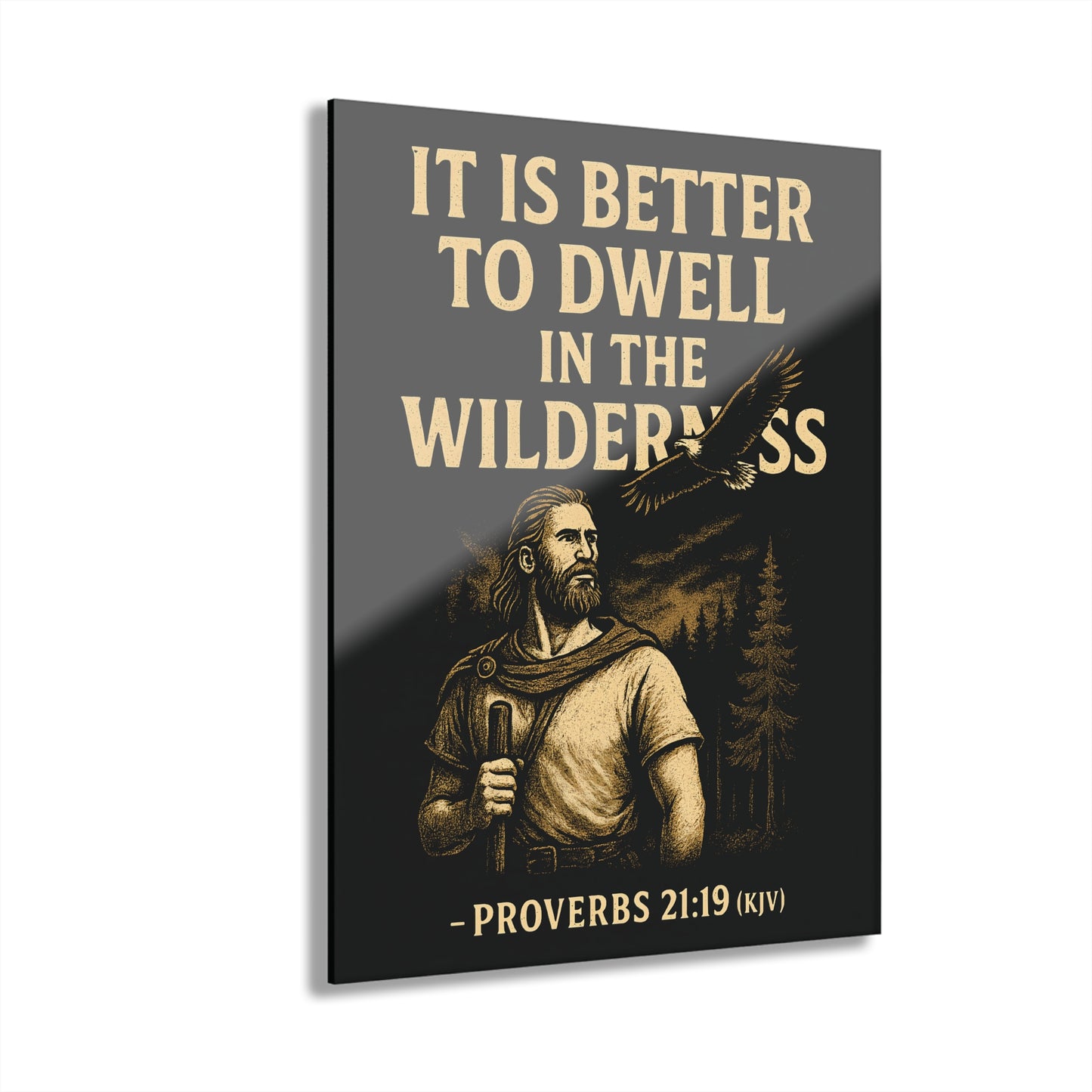 "Proverbs 21:19 (KJV)", Acrylic Wall Prints (French Cleat Hanging) (Peatshadow Black)