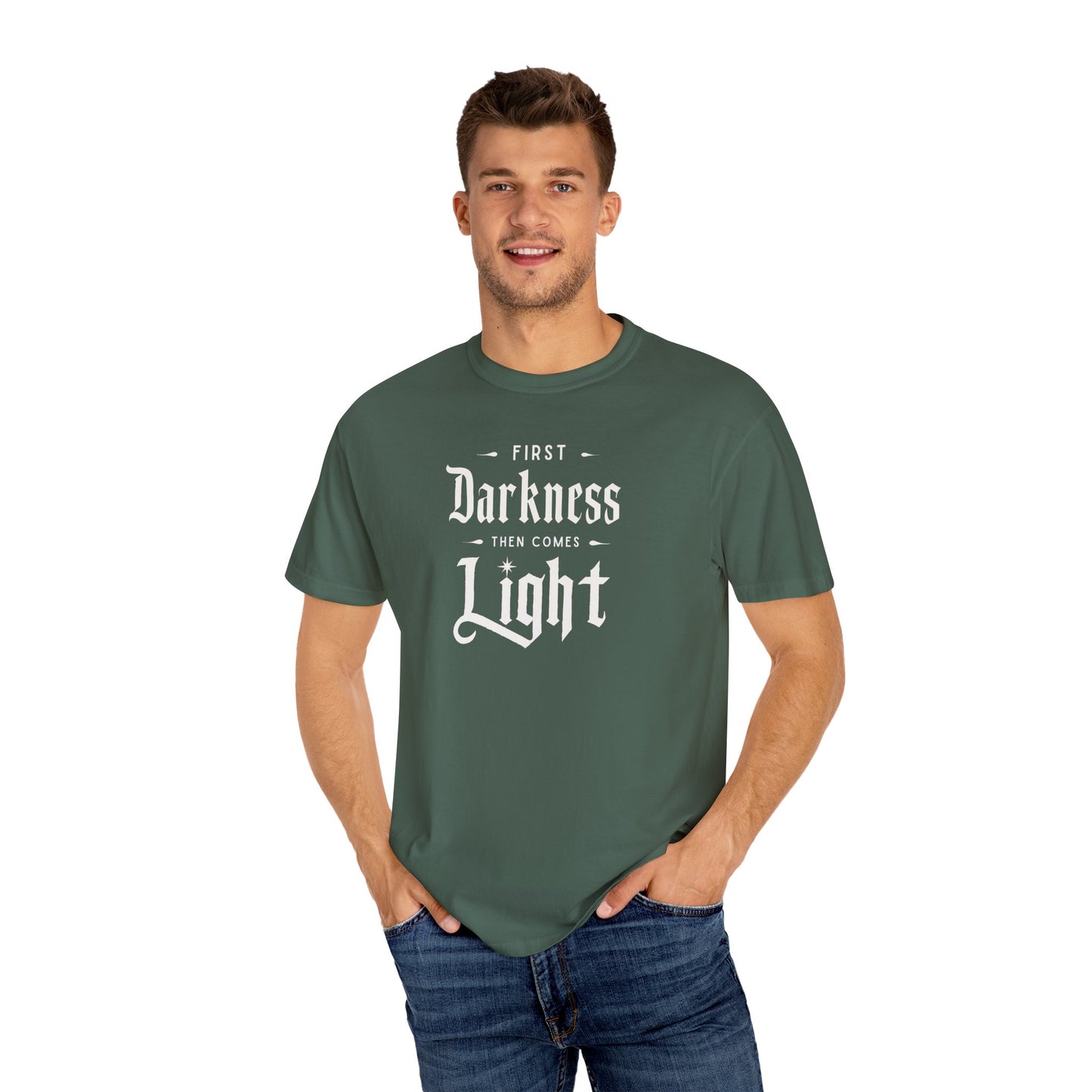 "First Darkness Then Comes Light", Unisex T-shirt