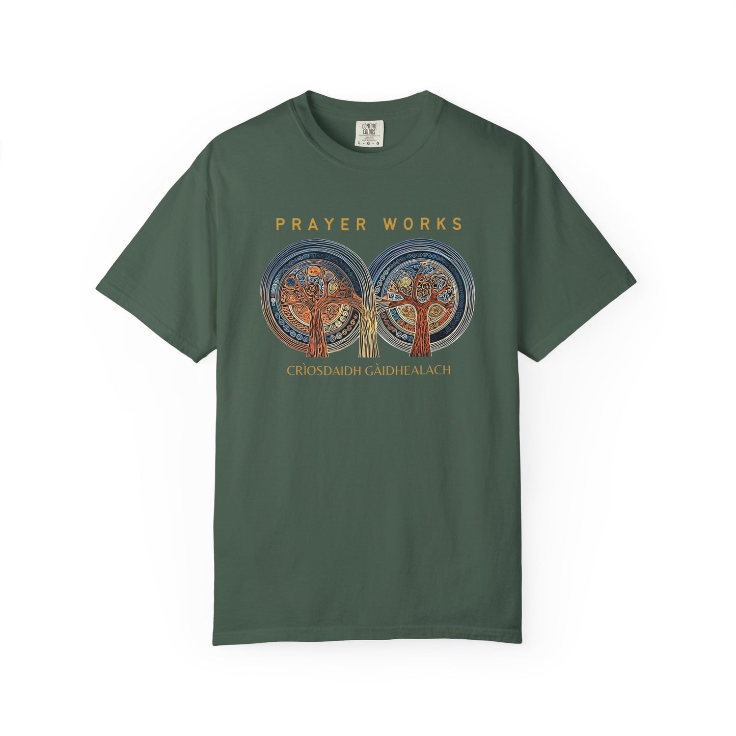 "Prayer Works - Criosdaidh Gàidhealach", Unisex T-shirt
