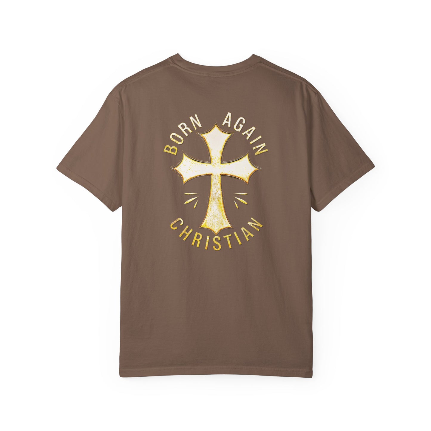 "Born Again Christian" #02, Unisex T-shirt