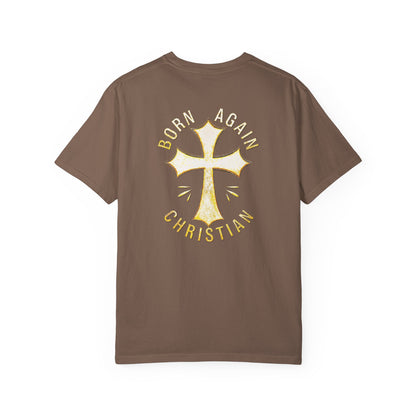 "Born Again Christian" #02, Unisex T-shirt