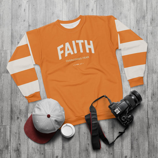 "Faith Overcomes Fear", Unisex Sweatshirt (Cadmium Orange)