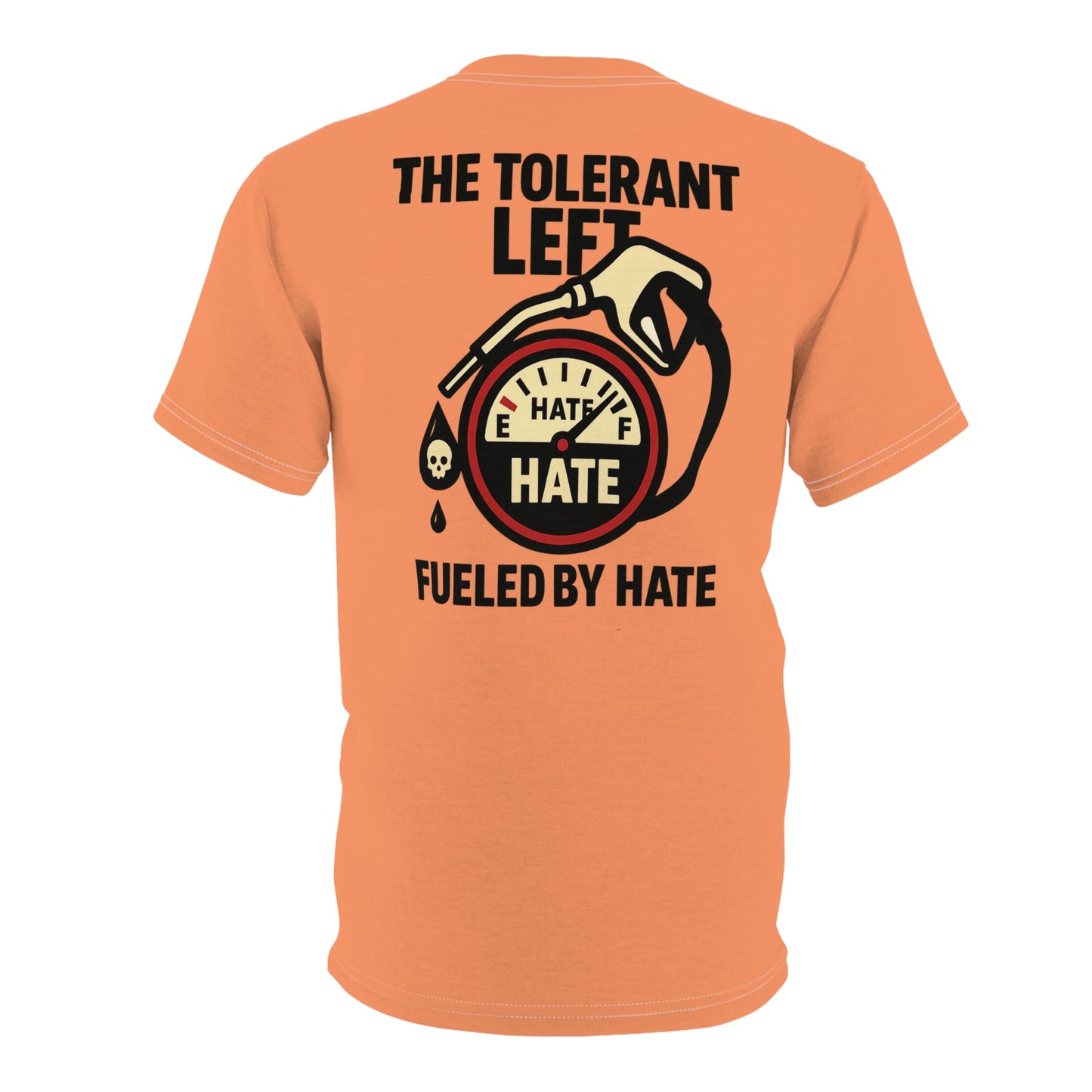 "The Tolerant Left", Unisex T-shirt (Atomic Tangerine)