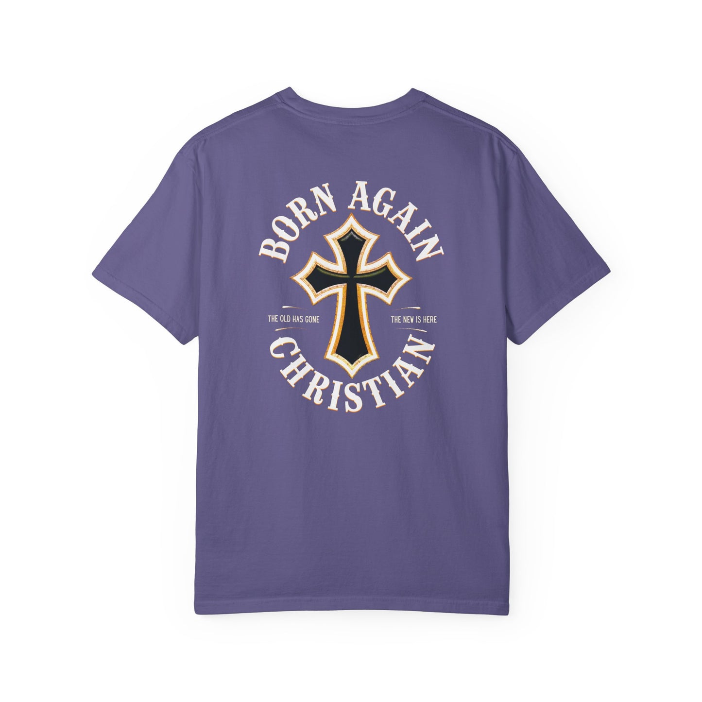 "Born Again Christian" #01, Unisex T-shirt