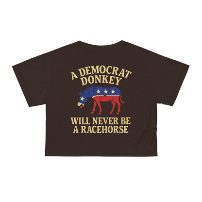 "A Democrat Donkey", Political Crop Tee (Rich Soil Brown)