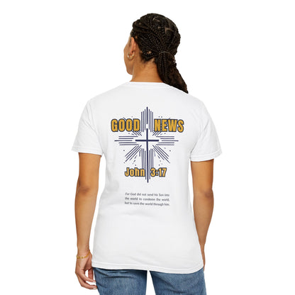 "Good News - John 3:17", Unisex T-shirt