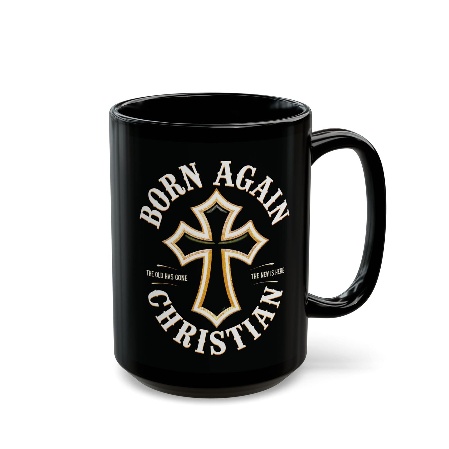 "Born Again Christian" #01, Black Mug (11oz & 15oz)