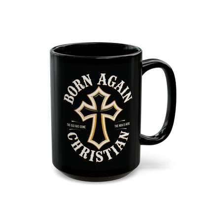 "Born Again Christian" #01, Black Mug (11oz & 15oz)