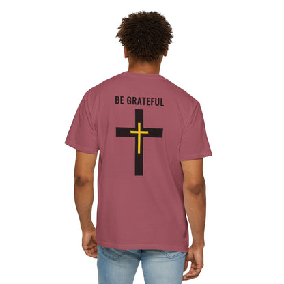 "Be Grateful", Unisex T-shirt