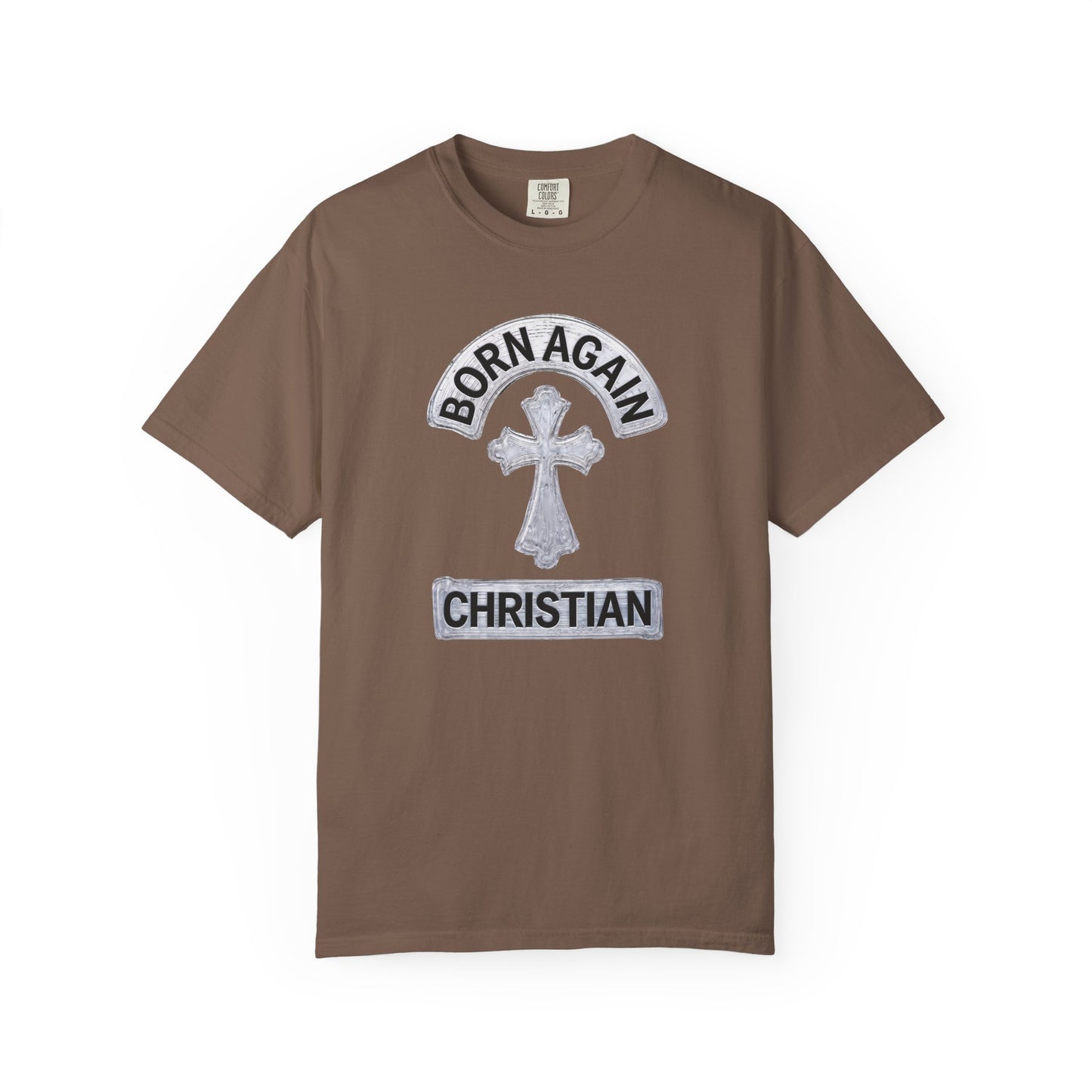 "Born Again Christian" #03, Unisex T-shirt