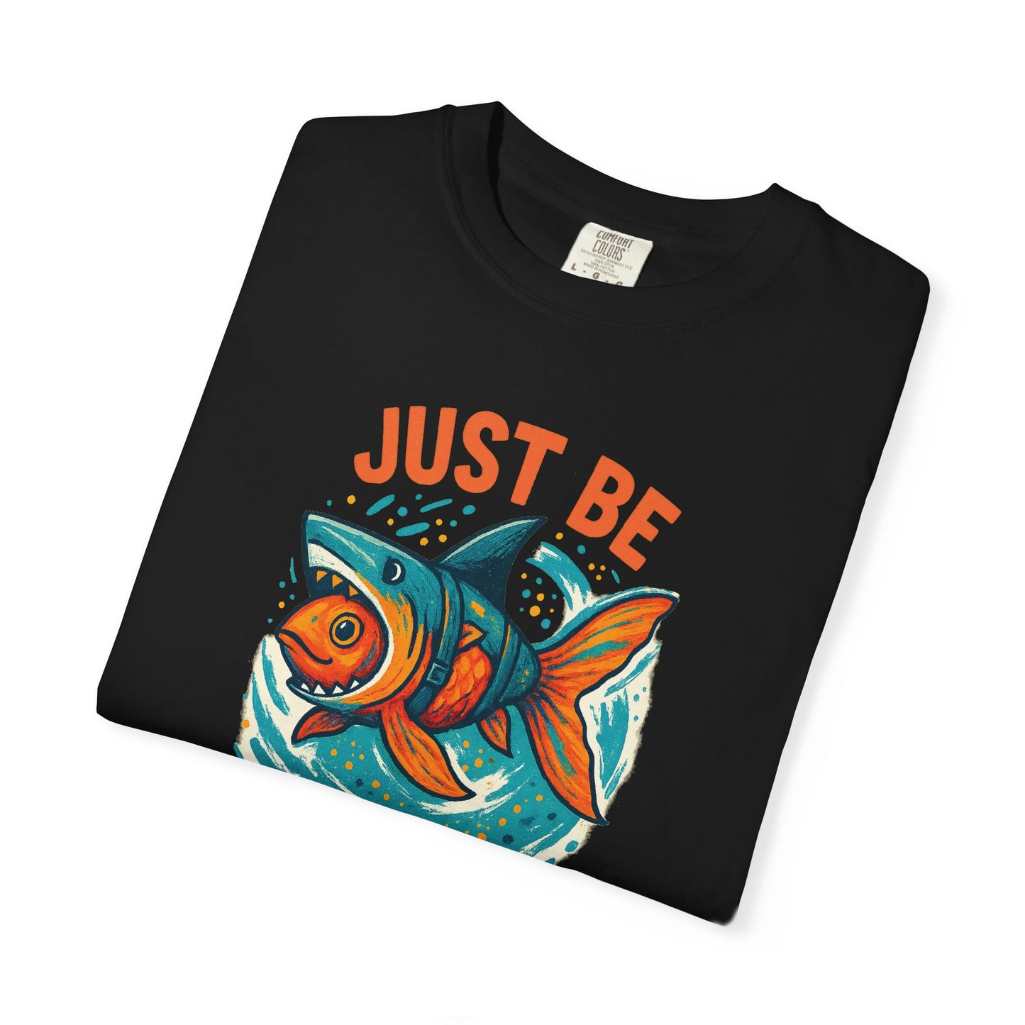 "Just Be Yourself", Unisex T-shirt (Black and dark colors)