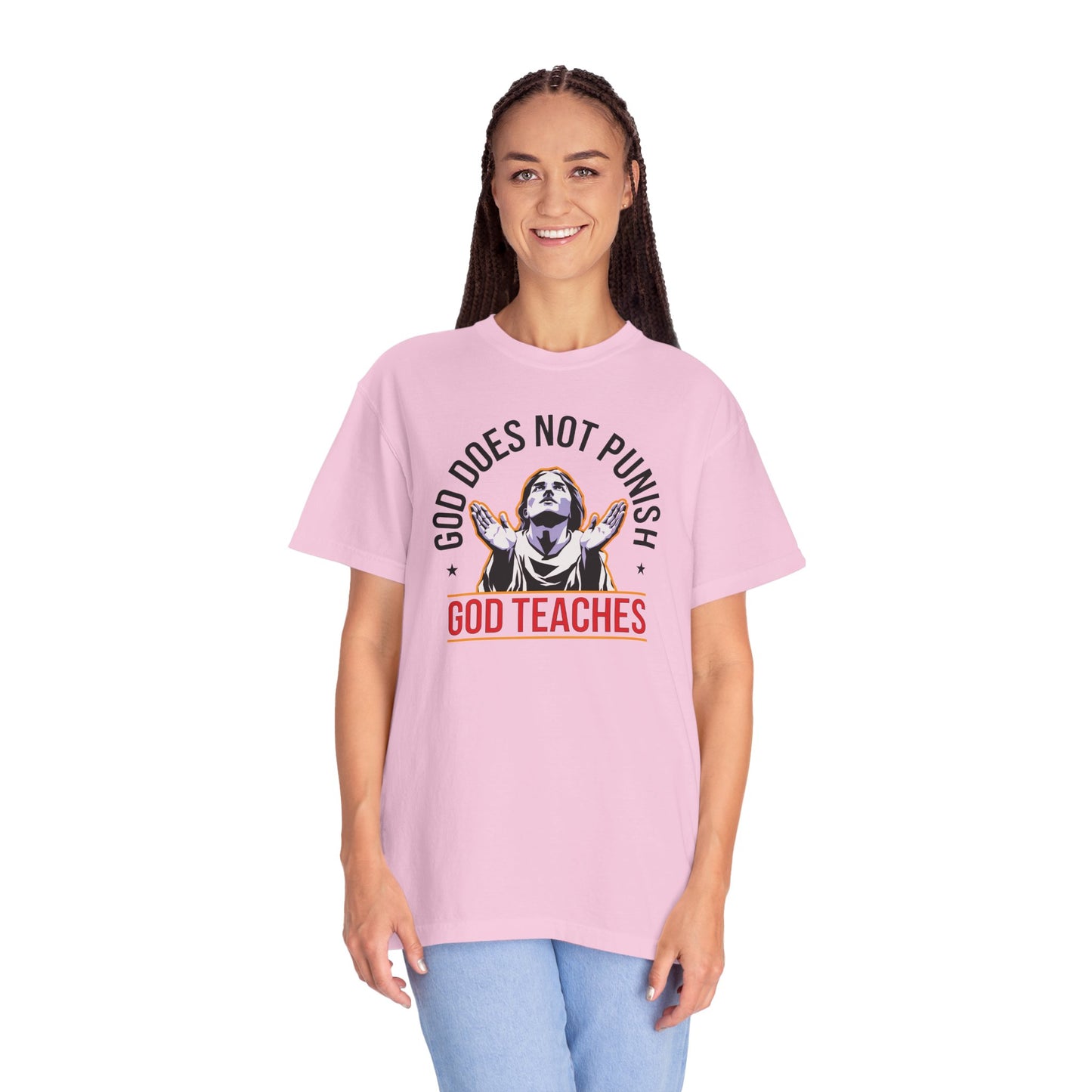 "God Does Not Punish - God Teaches" #01, Unisex T-shirt