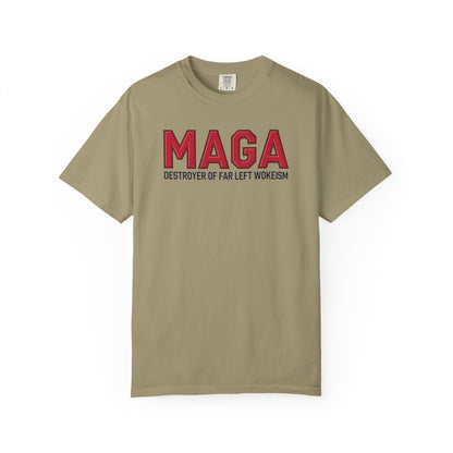 "MAGA - Destroyer of Far Left Wokeism", Unisex T-shirt