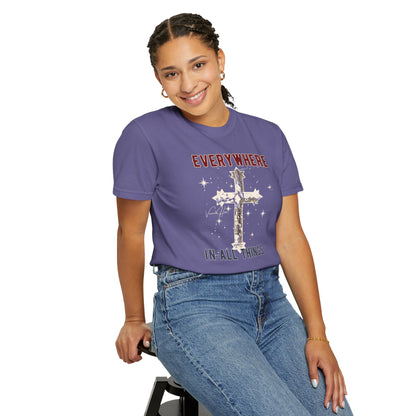 "Everywhere - In All Things", Unisex T-shirt