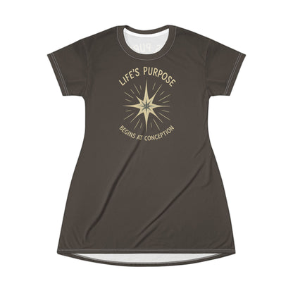 "Life's Purpose Begins at Conception #02", T-Shirt Dress (Dried Dates)