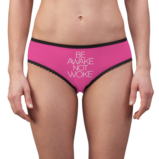 "Be Awake Not Woke" #2, Women's Briefs (Wild Strawberry)