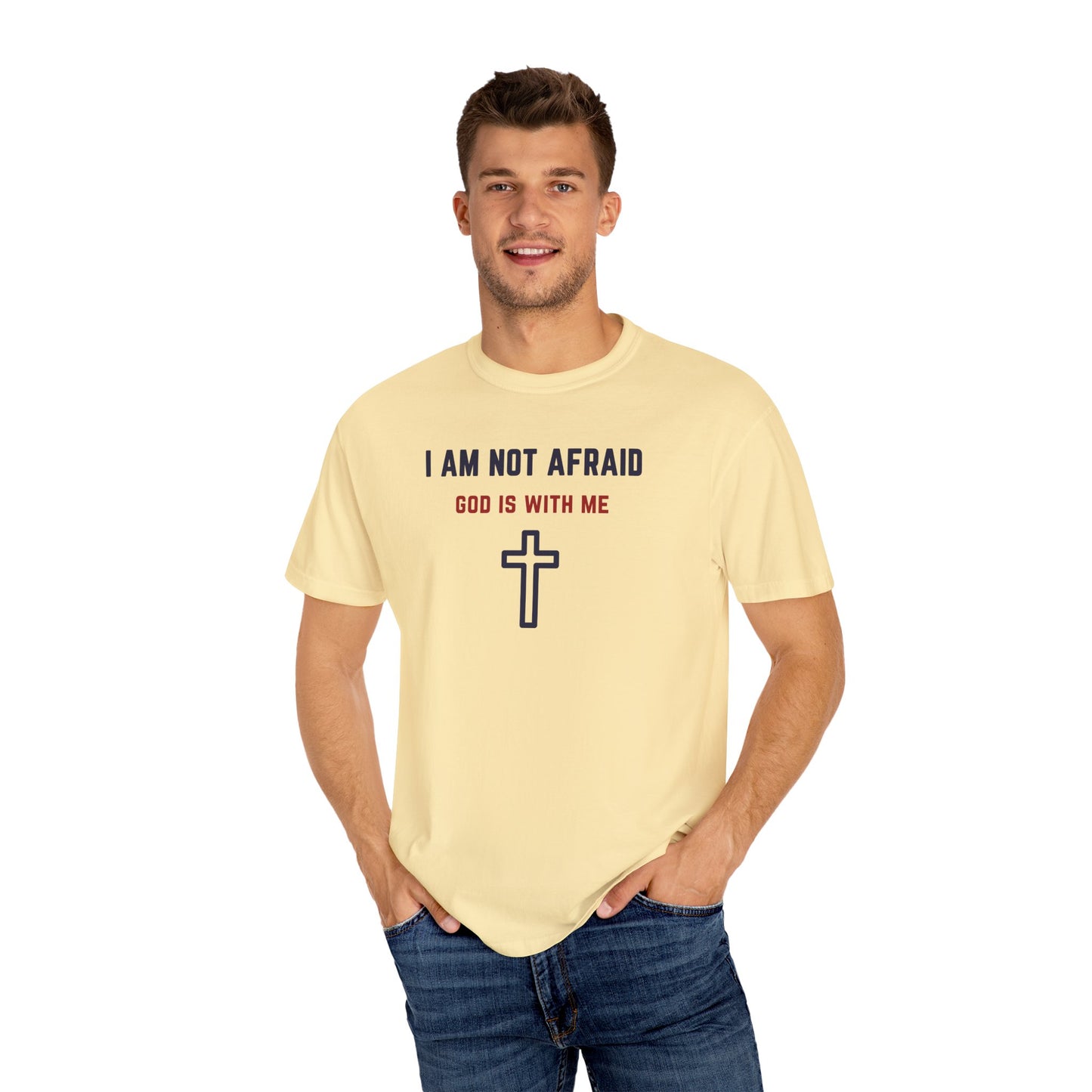 "I am not Afraid", Unisex T-shirt (Light Colors)