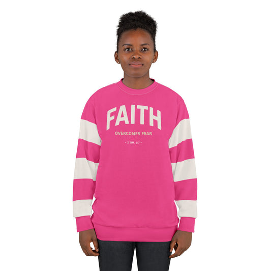 "Faith Overcomes Fear", Unisex Sweatshirt (Hot Pink)