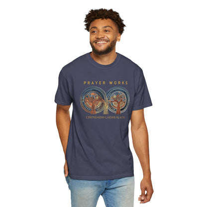 "Prayer Works - Criosdaidh Gàidhealach", Unisex T-shirt