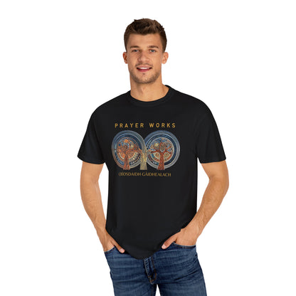 "Prayer Works - Criosdaidh Gàidhealach", Unisex T-shirt
