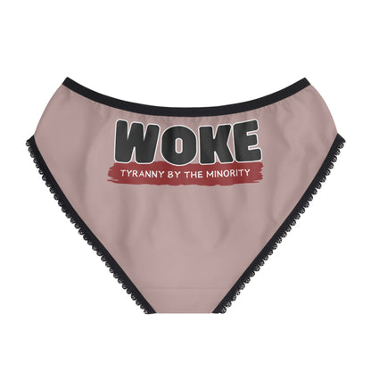 "Woke - Tyranny by the Minority", Women's Briefs (Dusty Rose)