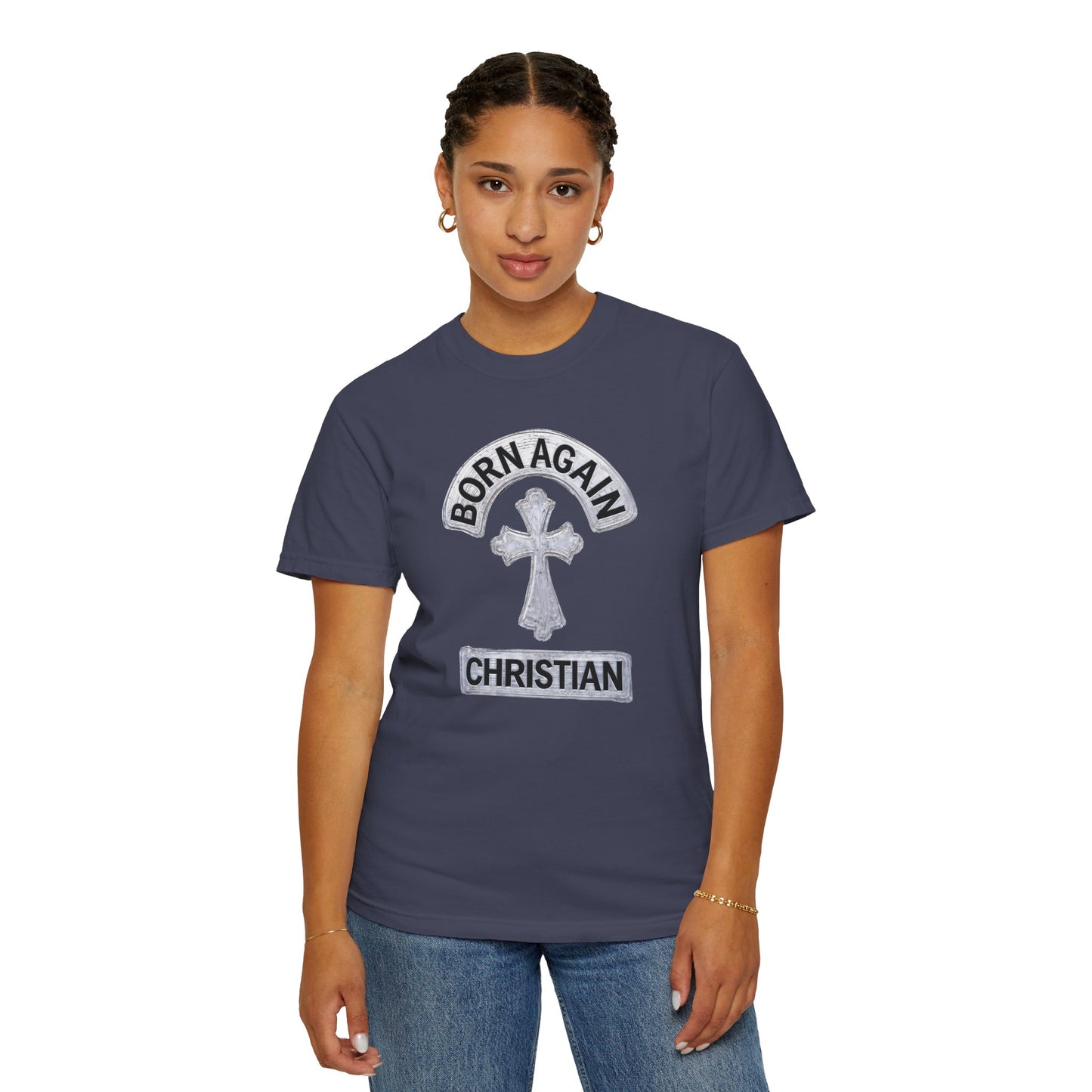 "Born Again Christian" #03, Unisex T-shirt