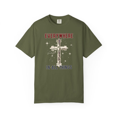 "Everywhere - In All Things", Unisex T-shirt
