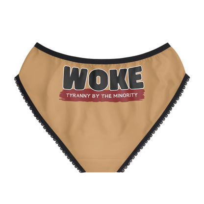 "Woke - Tyranny by the Minority", Women's Briefs (Camel Brown)