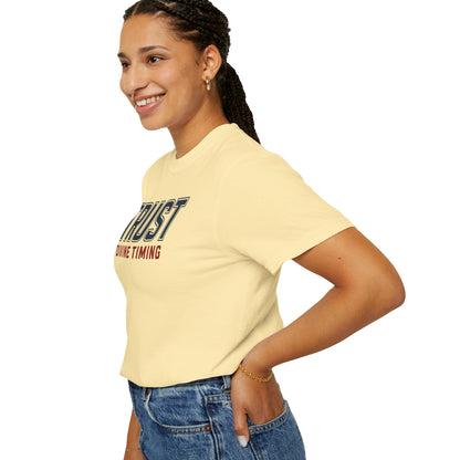 "Trust Divine Timing" #02, Unisex T-shirt