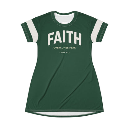 "Faith Overcomes Fear", T-Shirt Dress (Evergreen)