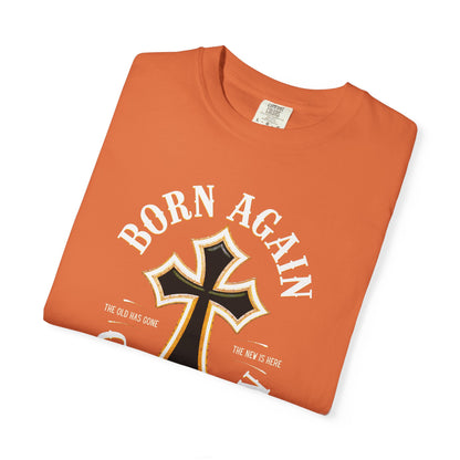 "Born Again Christian" #01, Unisex T-shirt
