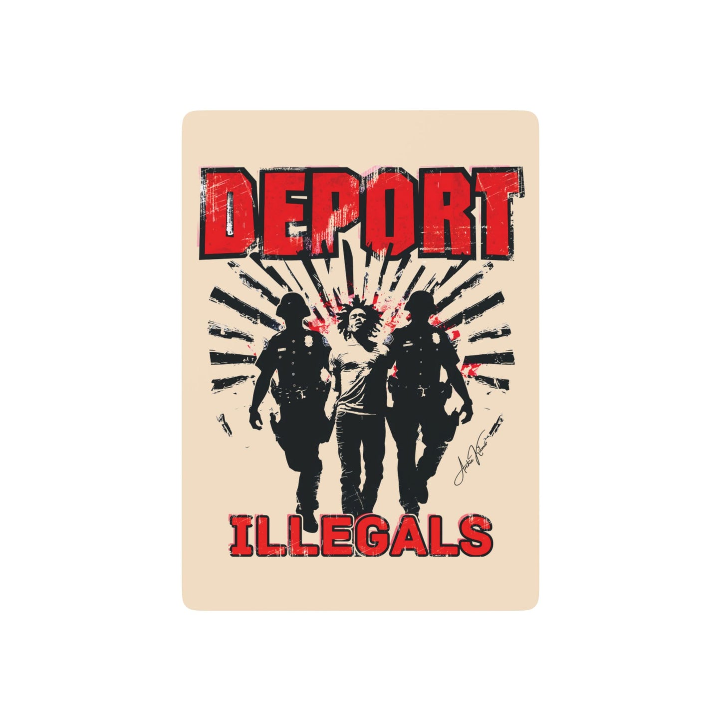 "Deport Illegals", Cultural Playing Cards (Champagne)
