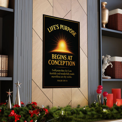 "Life's Purpose, Psalm 139:14", Poster