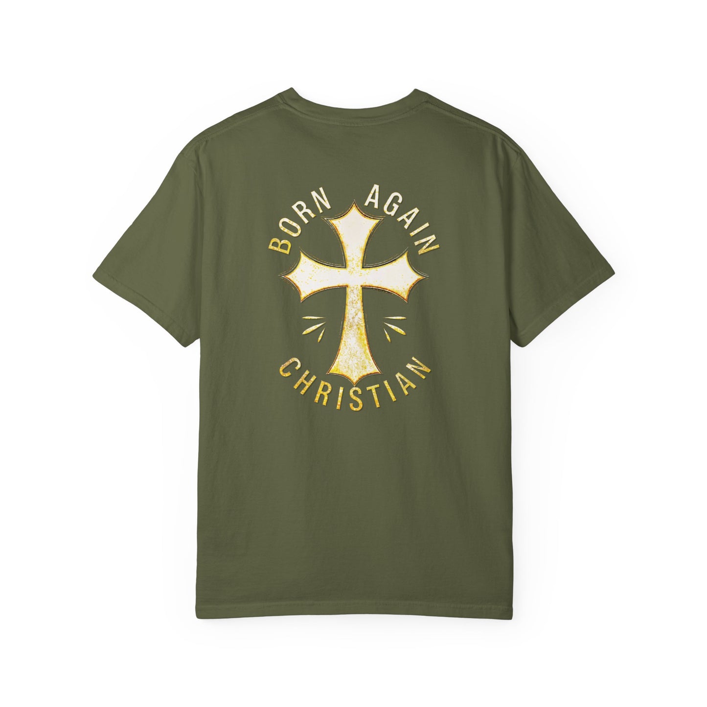 "Born Again Christian" #02, Unisex T-shirt
