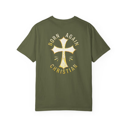 "Born Again Christian" #02, Unisex T-shirt