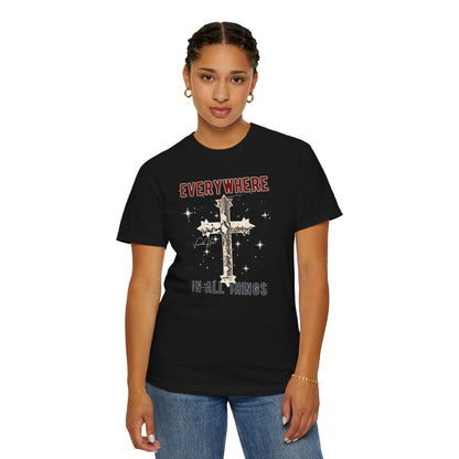 "Everywhere - In All Things", Unisex T-shirt
