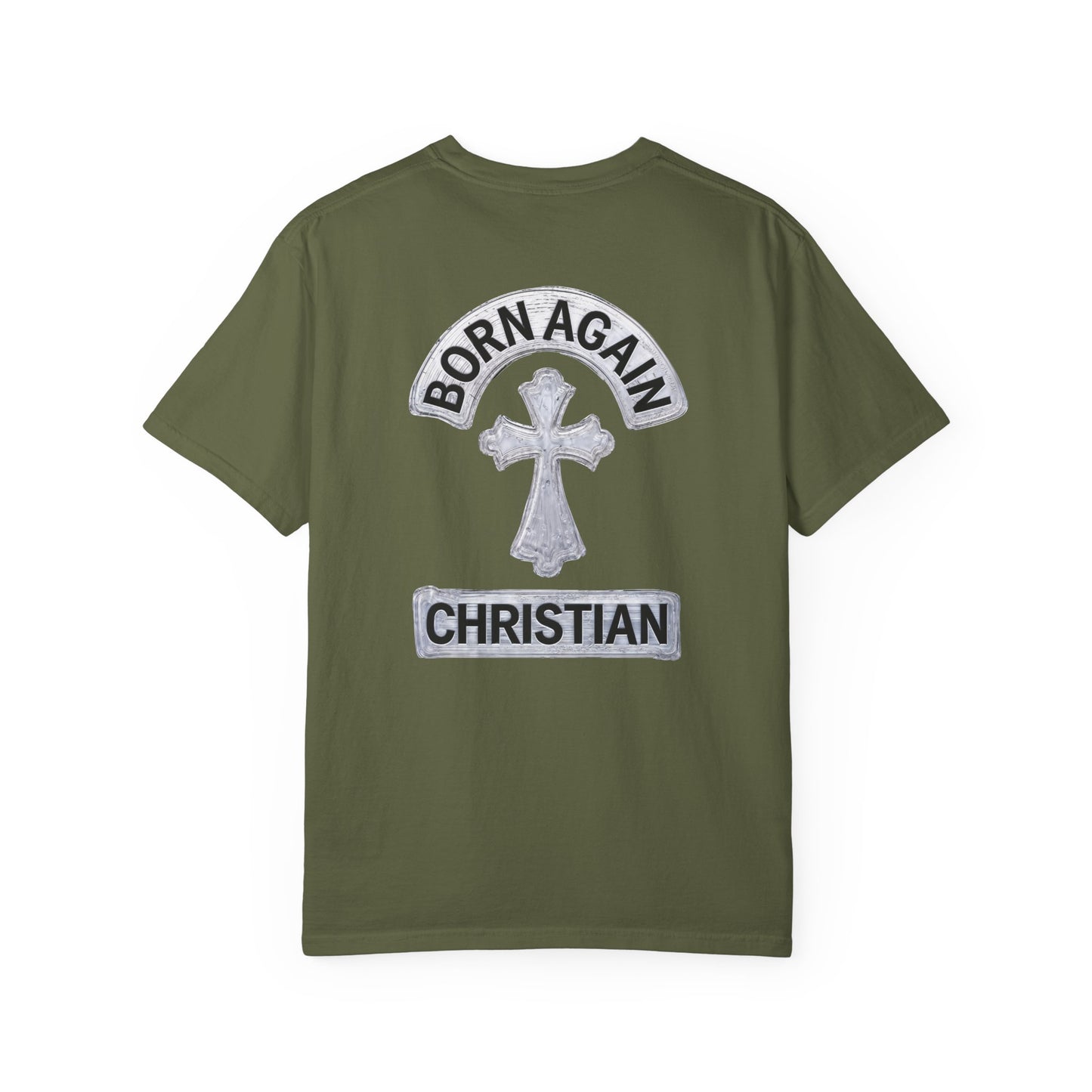 "Born Again Christian" #03, Unisex T-shirt