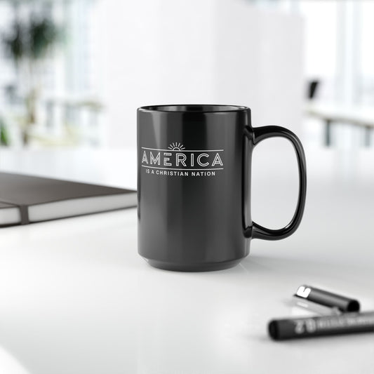 "America is a Christian Nation", Black Mug (11oz & 15oz)