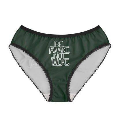 "Be Awake Not Woke" #1, Women's Briefs (Monsoon Green)