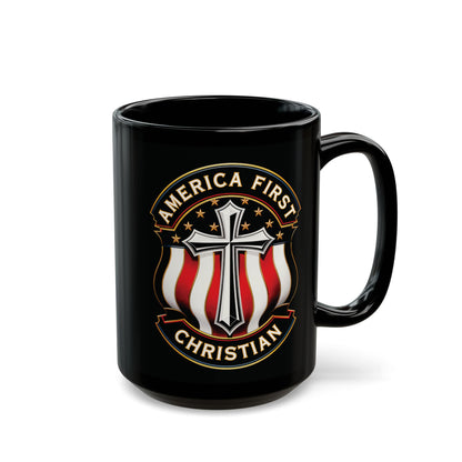 "America First Christian" #04, Black Mug (11oz & 15oz)