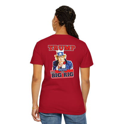 "Trump - Too Big To Rig", Unisex T-shirt