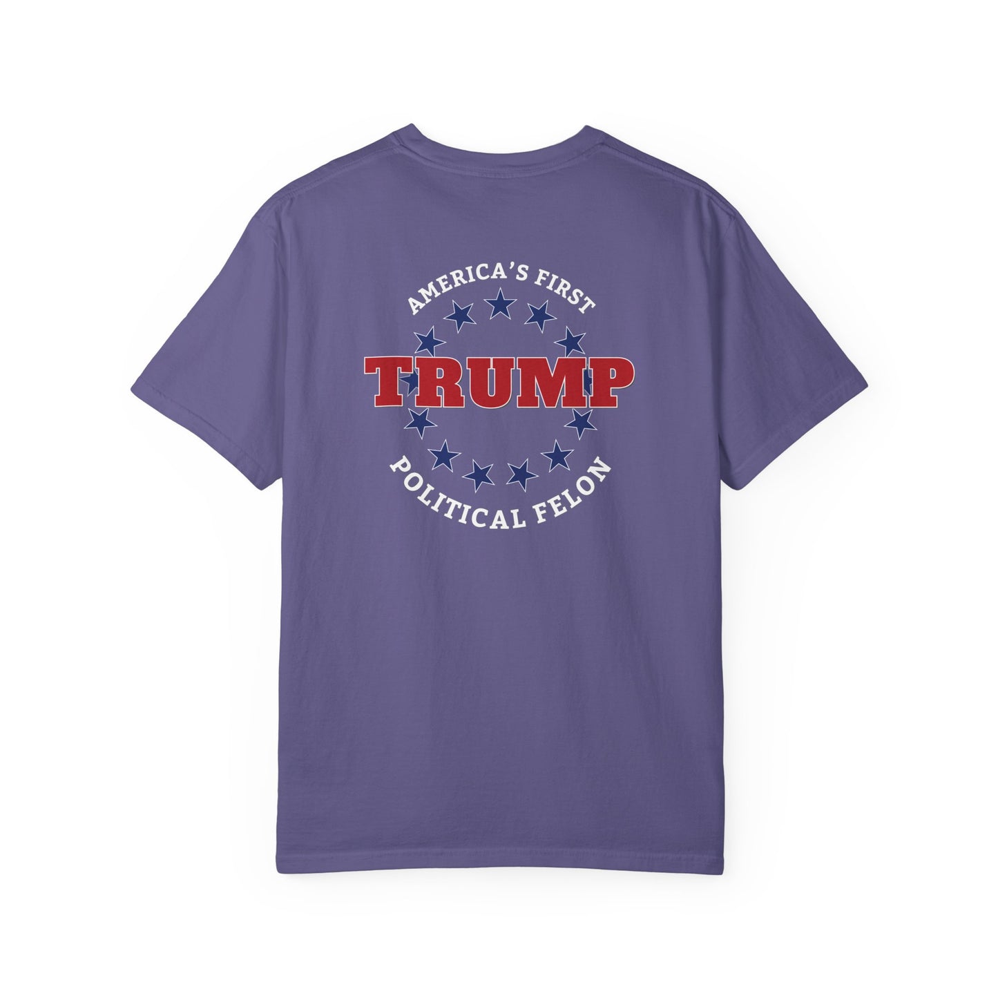 "Trump - America's First Political Felon", Unisex T-shirt